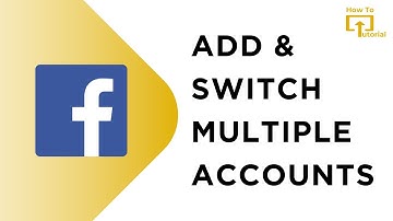 How to Add and Switch Between Multiple Accounts on Facebook App