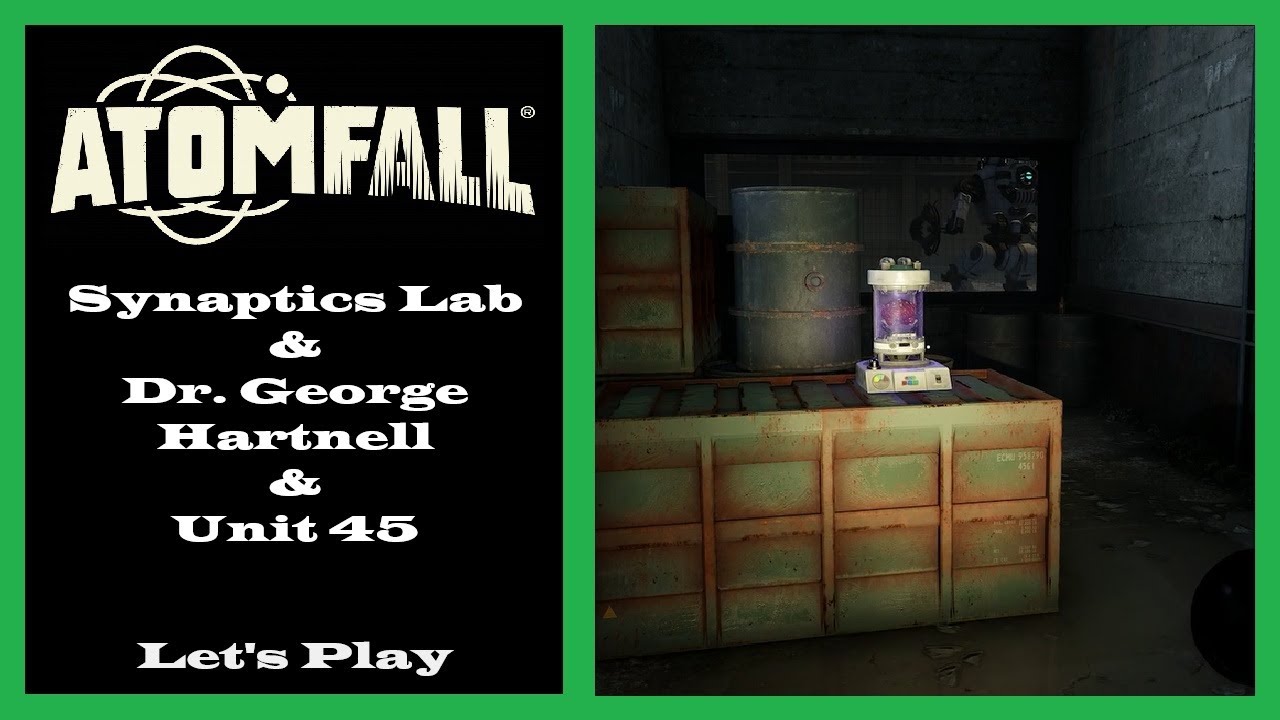 Atomfall - Red Strain DLC - Synaptics Lab - Dr. George Hartnell - Unit 45 - Ep49
