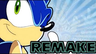 Does Sonic X Deserve a REMAKE?