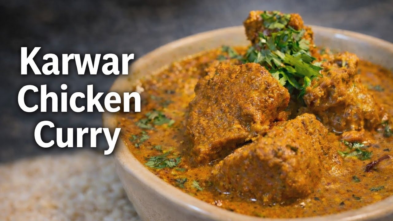 कारवारियन चिकन कढी (Karwarian Chicken Kadhi)😋😋