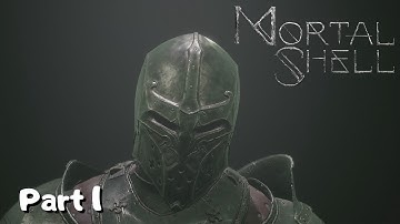 Mortal Shell Walkthrough Part 1 - HARROS, THE VASSAL (Full Game) (Ps4 Pro) (1080p 60fps)