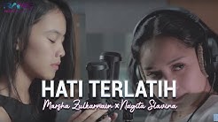 Hati Terlatih - Marsha X Nagita Slavina (Cover)  - Durasi: 4:15. 