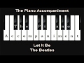 Let It Be (Piano Karaoke)