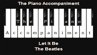 The Beatles - Let It Be (Piano Karaoke) chords