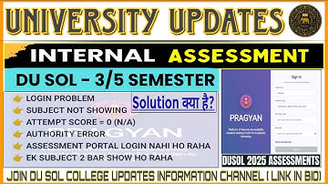 DU SOL Internal Assessment 2025 | Login Problem, Subject Not Showing, Authority Error 🧐3rd & 5th Sem