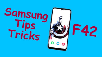 Samsung F42 20+ Tips and Tricks