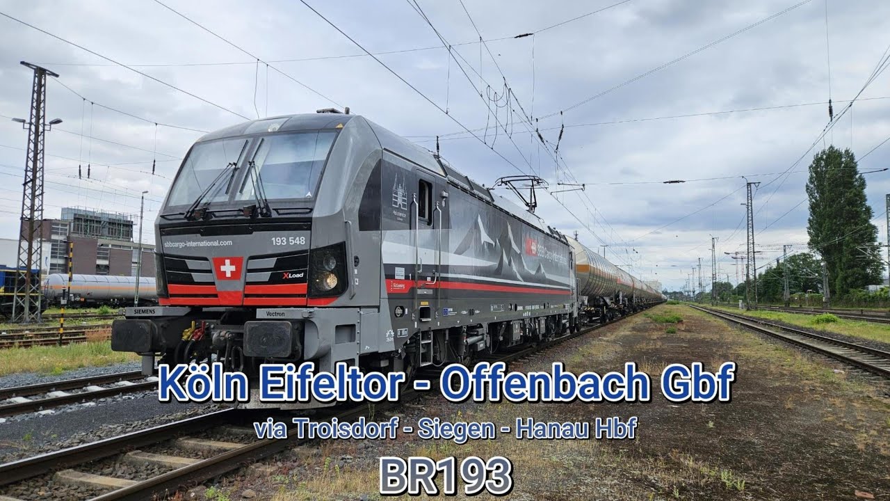 Führerstandsmitfahrt Köln Eifeltor - Siegstrecke - Offenbach Gbf | BR193