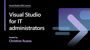 Visual Studio for IT administrators
