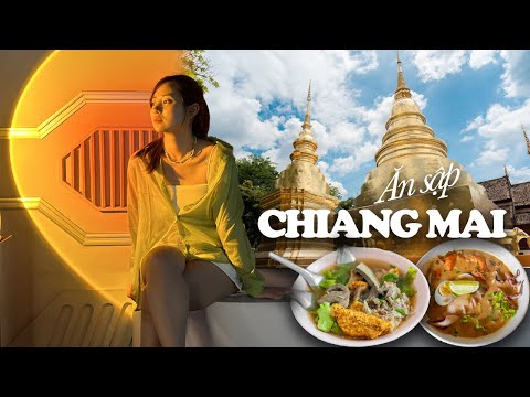 Video: Chiang Mai - Cẩm nang Du lịch