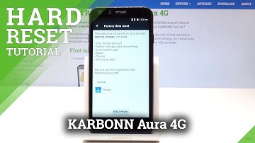 HARD RESET KARBONN Aura 4G - Erase All Content & Settings
