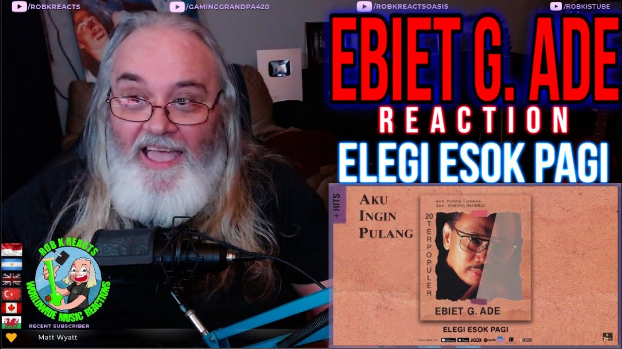 Ebiet G. Ade Reaction - Elegi Esok Pagi - First Time Hearing - Requested