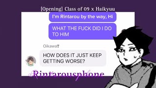[Opening] Class of 09 x Haikyuu|| Haikyuu text|| Rintarousphone||