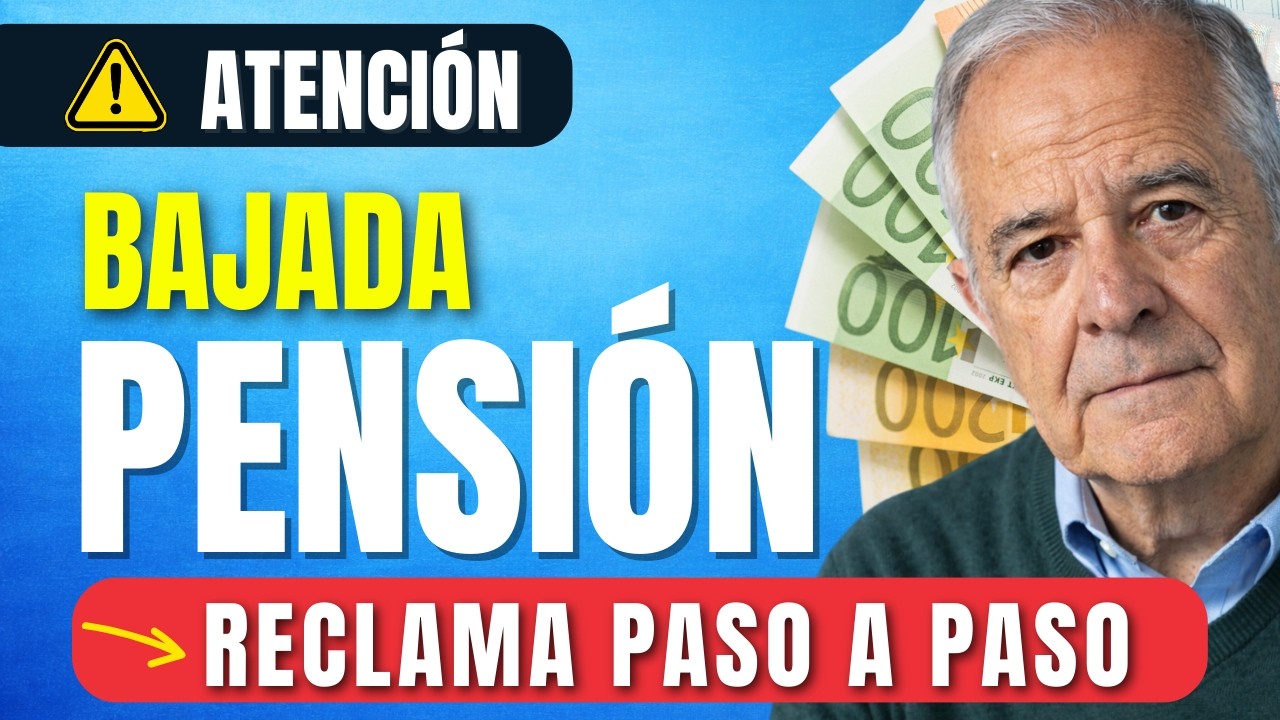 Te han BAJADO la PENSIÓN: cómo reclamar al INSS y recuperar tu dinero
