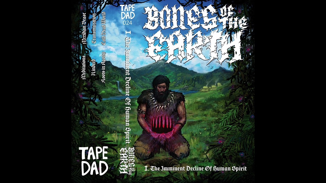 Bones of the Earth- I. Imminent Decline of Human Spirit (Fayetteville, AR | 2019)