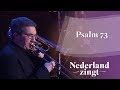 Nederland Zingt: Psalm 73