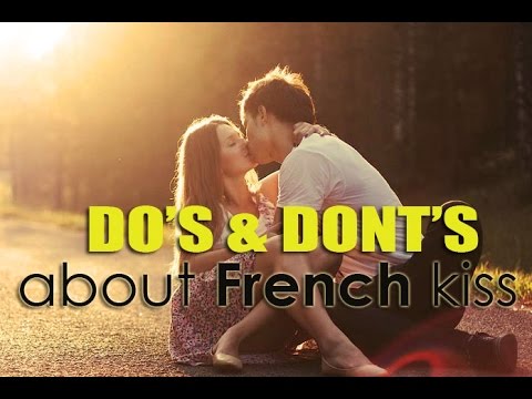 How to is french kiss it do what and French Kiss