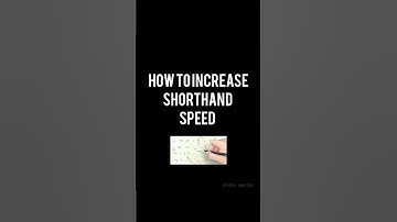 How to increase shorthand speed?