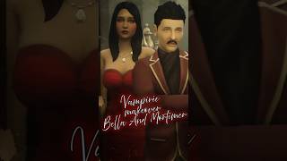 Bella&amp;Mortimer Vampiric Makeover #sims4legacy #vampirelore #vampire #sims4