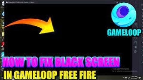 how to fix gameloop black screen/100% working/XD__THUNDER