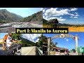 Manila to baler part 1   solo ride to nueva ecija  group ride to aurora