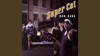 Video thumbnail of "Super Cat - Don Dada"