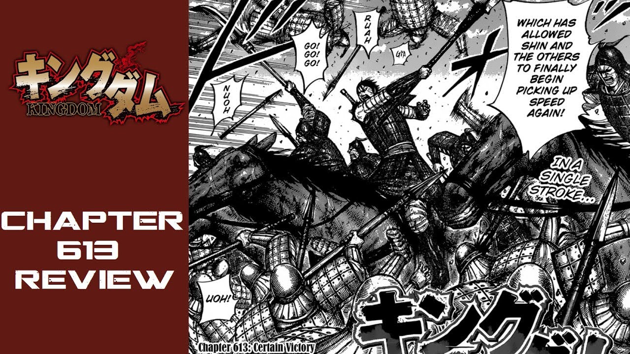 Kingdom Chapter 613 Review Youtube