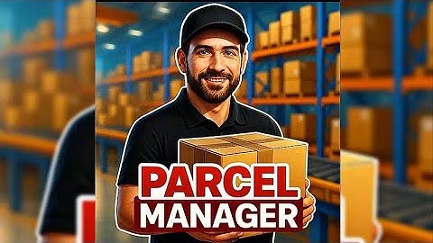 Parcel Delivery Simulator 3D Android Gameplay Walkthrough 