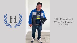 Julio Pomahuali - 2 Year Employee at Hercules