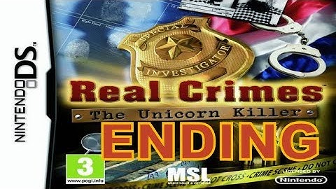 Real Crimes: The Unicorn Killer (NDS) Walkthrough Part 2 Ending With Commentary