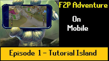 [OSRS Mobile] F2P Adventures | EP 1:  Tutorial Island