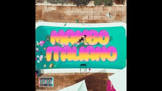 China Feat. Quinto - Mambo Italiano (Prod. Xibeatz)