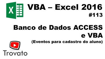 #113 - Excel VBA - Inclusão dos alunos (evento SelectionChange)