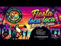 Fiesta Loca Loca Latin Night Edition Latin Party Song Club Hit 2026