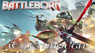 Battleborn - 100% Walkthrough Part 2 [PS4] – The Algorithm (Advanced/Hardcore - Oscar Mike Solo)