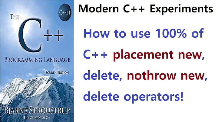 009 - How to use 100% of C++ placement new, delete, nothrow new, delete operators!