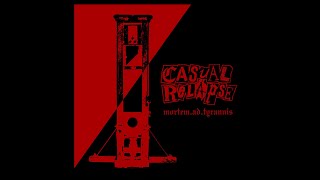 Casual Relapse - Mortem ad Tyrannis EP