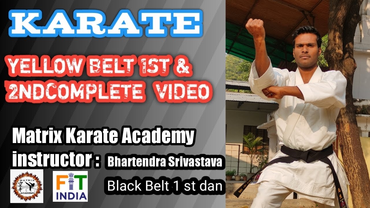 Karate Yellow belt 1st and 2nd complete syllabus | Matrix Karate ...
