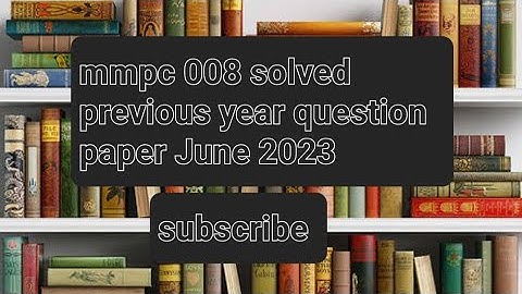 mmpc 008 june.2023 free solved previous year question paper links in  descriptions