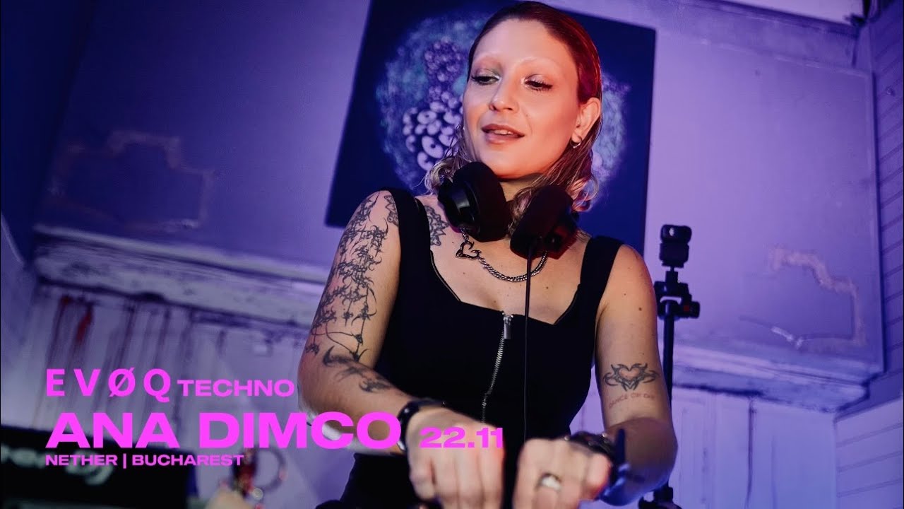 ANA DIMCO - EVØQ TECHNO - Launch Event November 2025 at Nether Terrace Bucharest