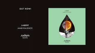 Labert - Ambivalence (Original Mix) MIDH Premiere - YouTube