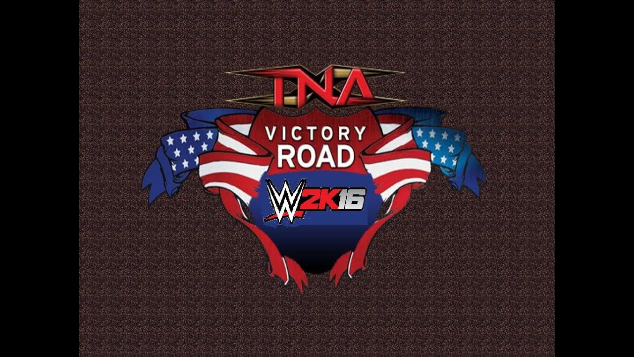 TNA Victory Road Alchetron, The Free Social Encyclopedia