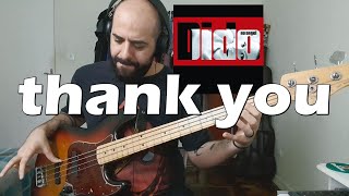 Thank You (Dido) BASS COVER