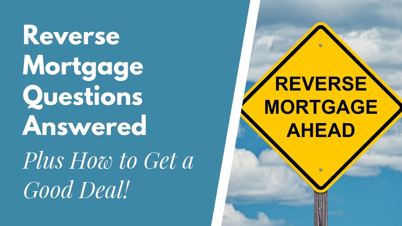 Your 3 Top Reverse Mortgage Questions Answered