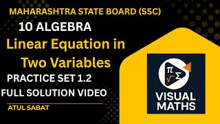 Class 10 Algebra | Maharashtra Board | Linear Equations in Two Variables | Practice Set 1.2 Solution