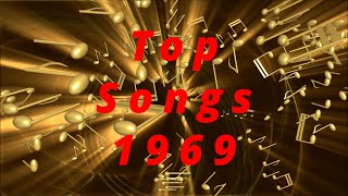 Top Songs 1969