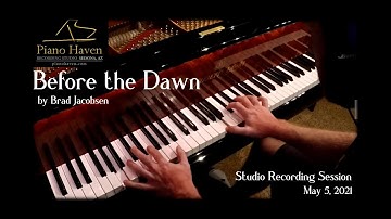 Before the Dawn by Brad Jacobsen - recording session at Piano Haven Studio