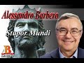 Alessandro Barbero - Stupor Mundi