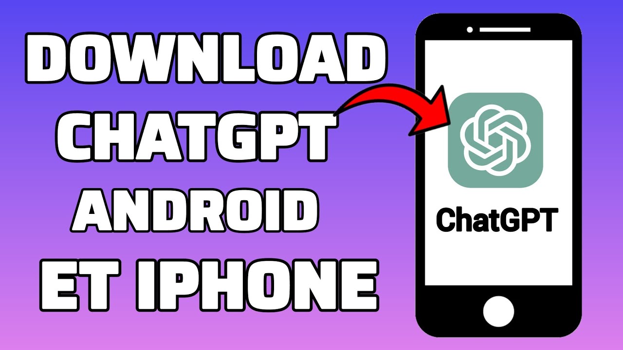 Comment installer et utiliser ChatGPT Sur Android et iPhone - YouTube