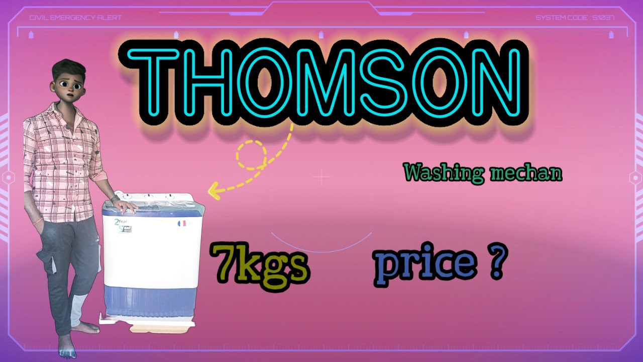 Thomson Washing machine// 7 kgs // Unboxing/// Techin R ™ YouTube