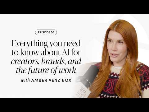 Amber Venz Box Solo Episode - Everything You Need to Know About AI for the Future of Work
